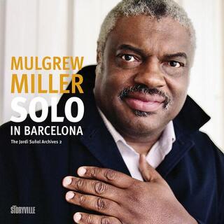 MULGREW MILLER - Solo In Barcelona