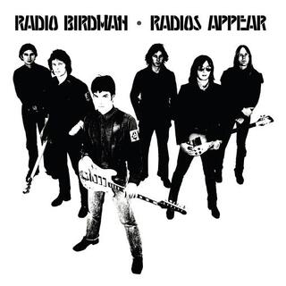 RADIO BIRDMAN - Radios Appear (White Version)