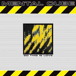 MENTAL CUBE - So This Is Love