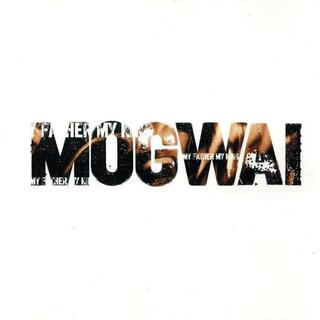 MOGWAI - My Father My King