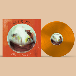 ED KUEPPER - Mr Mirakle (Clear Orange Vinyl)