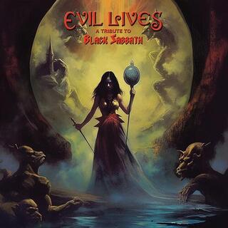 VARIOUS ARTISTS - Evil Lives - A Tribute To Black Sabbath / Various