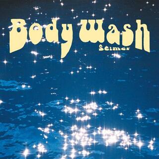 SELMER - Body Wash (Vinyl)