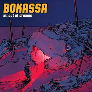 BOKASSA - All Out Of Dreams - Red