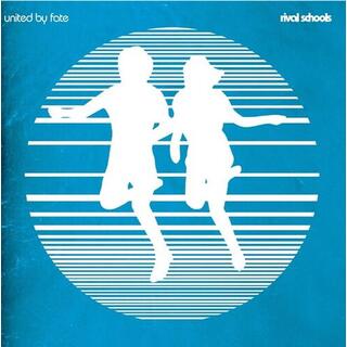 RIVAL SCHOOLS - United By Fate
