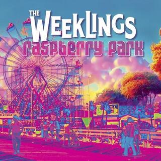 THE WEEKLINGS - Raspberry Park [lp]