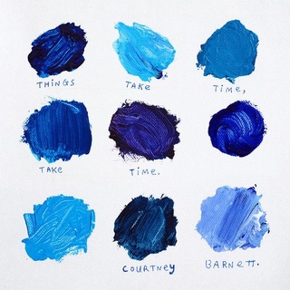 COURTNEY BARNETT - Things Take Time, Take Time (Ltd Edition &#39;turning Blue&#39; Coloured Vinyl)