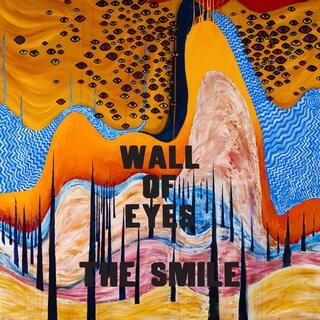 THE SMILE - Wall Of Eyes