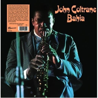 JOHN COLTRANE - Bahia (Numbered Edition) (Clear Vinyl)