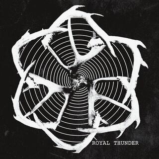 ROYAL THUNDER - Royal Thunder
