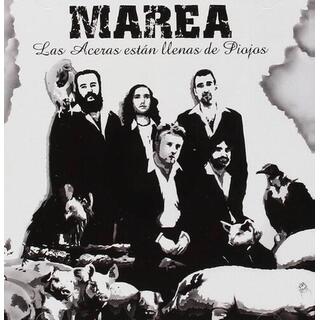 MAREA - Las Aceras Estan Llenas De Pio