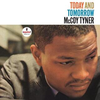 MCCOY TYNER - Today And Tomorrow (Verve By Request Series)