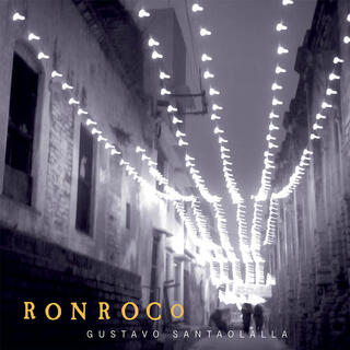 GUSTAVO SANTAOLALLA - Ronroco