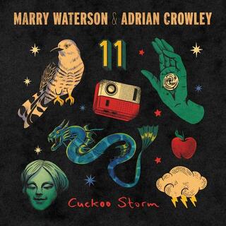 MARRY WATERSON & ADRIAN CROWLEY - Cuckoo Storm