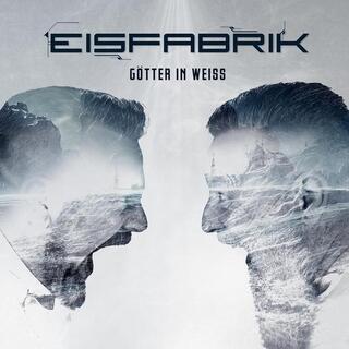 EISFABRIK - Götter In Weiss (White Vinyl)