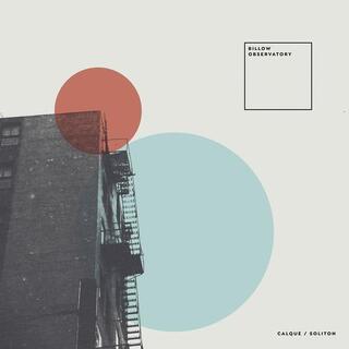 BILLOW OBSERVATORY - Calque / Soliton (Blue Vinyl)
