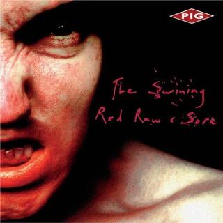 PIG - Swining / Red Raw &amp; Sore - Red Marble