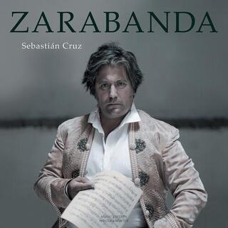 SEBASTIAN CRUZ - Sebastian Cruz: Zarabanda