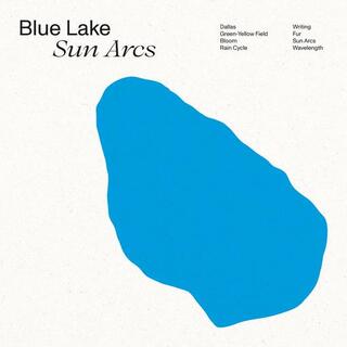 BLUE LAKE - Sun Arcs (Clear Vinyl)