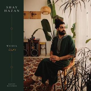 SHAY HAZAN - Wusul