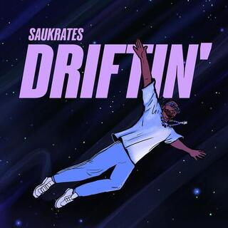 SAUKRATES - Driftin