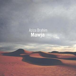 AZIZA BRAHIM - Mawja