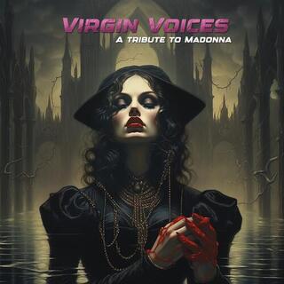 VARIOUS ARTISTS - Virgin Voices Tribute To Madonna / Various