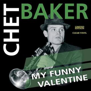 CHET BAKER - My Funny Valentine (Green Vinyl)