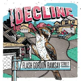 DECLINE - Flash Gordon Ramsay Street