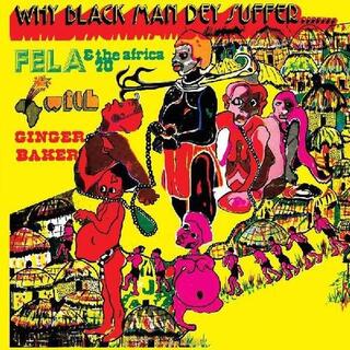 FELA KUTI - Why Black Man Dey Suffer