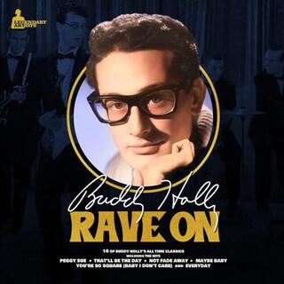 BUDDY HOLLY - Rave On