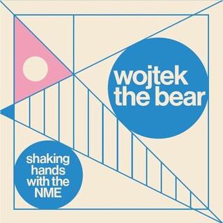 WOJTEK THE BEAR - Shaking Hands With The Nme