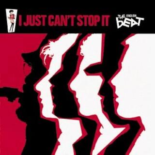 THE BEAT - I Just Can't Stop It
