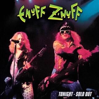 ENUFF ZNUFF - Tonight - Sold Out - Green