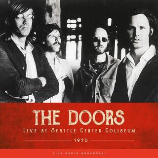 DOORS - Live At Seattle Center Coliseum 1970