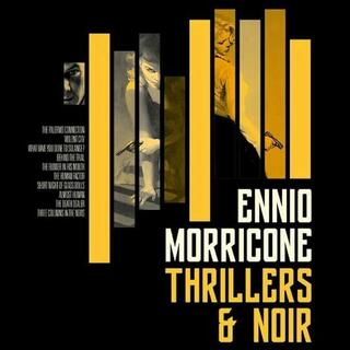ENNIO MORRICONE - Thrillers &amp; Noir - O.S.T.