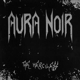 AURA NOIR - The Merciless [lp]