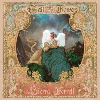 SIERRA FERRELL - Trail Of Flowers [lp] (Candyland Vinyl, Gatefold, Limited, Indie-retail Exclusive)