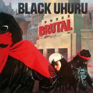 BLACK UHURU - Brutal (Vinyl)
