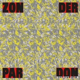 DON MELODY CLUB - Zonder Pardon