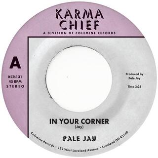 PALE JAY - In Your Corner B/w Bewilderment