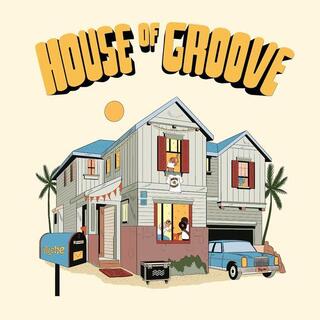 VARIOUS ARTISTS - House Of Groove (Vinyl)