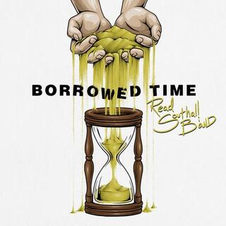 SOUTHALL - Borrowed Time