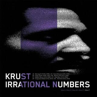 KRUST - Irrational Numbers Volume 5