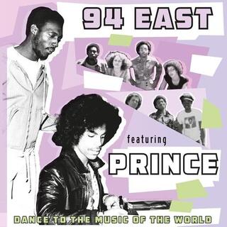 94 EAST - 94 East Feat. Prince