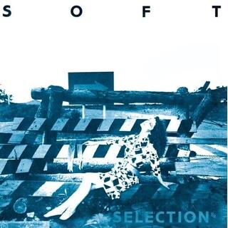 VARIOUS ARTISTS - Soft Selection 84 / Various