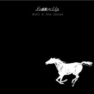 NEIL YOUNG WITH CRAZY HORSE - Fuckin&#39; Up [2lp]