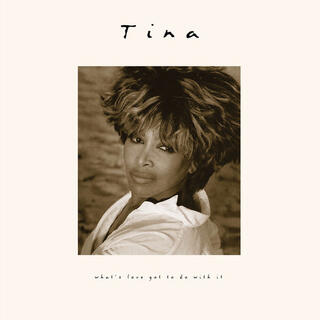TINA TURNER - What&#39;s Love Got To Do With It [lp] (30th Anniversary Edition, Remastered)