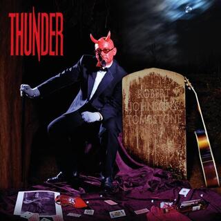 THUNDER - Robert Johnsons Tombstone (Expanded/remastered Edition) (Colour Vinyl)