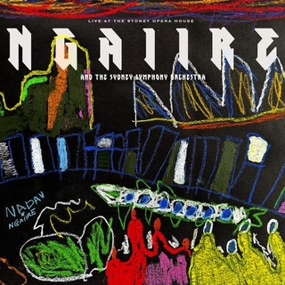 NGAIIRE AND THE SYDNEY SYMPHONY ORCHESTRA - Live At The Sydney Opera House